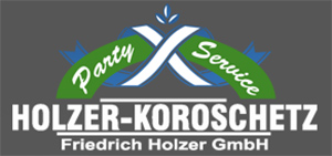 Feinkost-Catering Holzer-Koroschetz - Graz